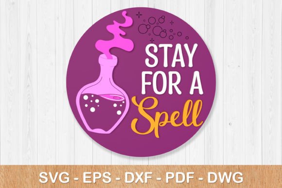 Stay for a Spell: Halloween Sign 3D SVG