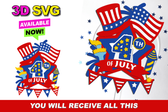 Stunning 3D SVG Files for Patriotic Celebrations